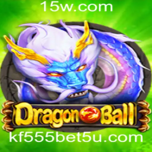 Explorando o Jogo DragonBall e a Chave para Ganhar com kf555 bet